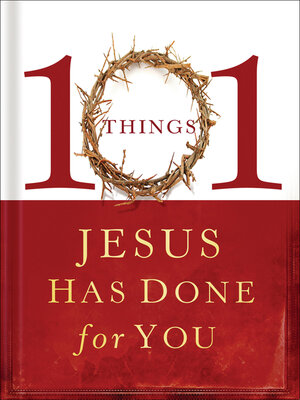 cover image of 101 Things Jesus Has Done for You